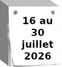 Calendrier du 16 au 30 juillet 2026
